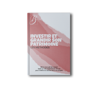 Investir et grandir son patrimoine